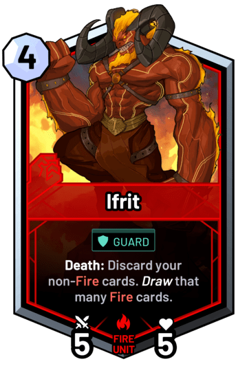 Ifrit - Death: Discard your non-fire cards. Draw that many fire cards.