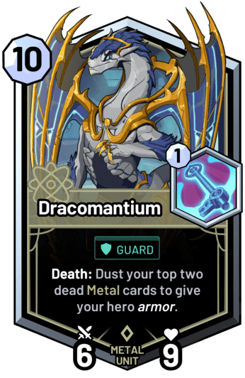 Dracomantium - Death: Dust your top two dead metal cards to give your hero armor.