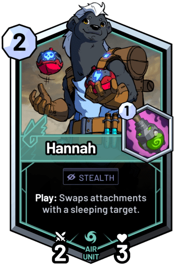 Hannah - Play: Swaps attachments with a sleeping target.