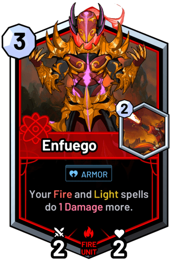 Enfuego - Your fire and light spells do 1 Damage more.