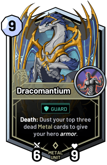 Dracomantium - Death: Dust your top three dead metal cards to give your hero armor.