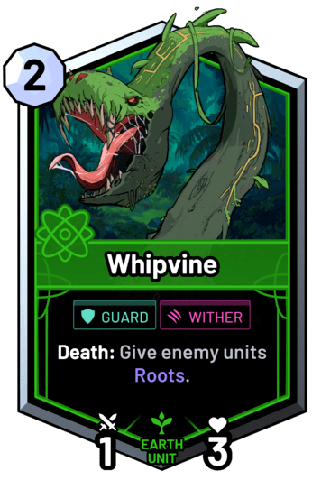 Whipvine - Death: Give enemy units Roots.