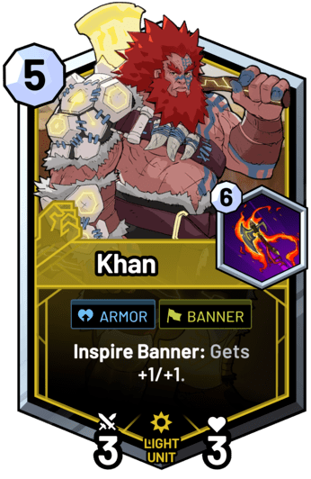 Khan - Inspire Banner: Gets +1/+1.